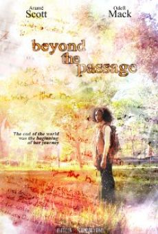 Beyond the Passage en ligne gratuit