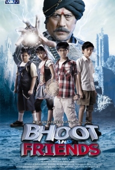 Bhoot and Friends gratis
