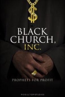 Black Church, Inc.: Prophets for Profit online