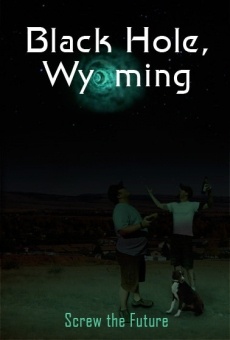 Black Hole, Wyoming en ligne gratuit