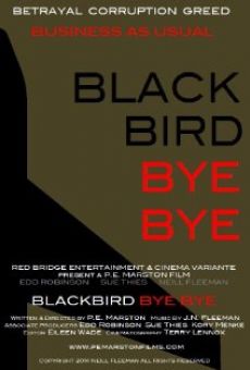 Blackbird Bye Bye