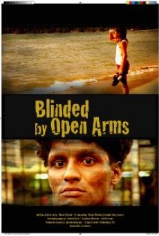 Blinded by Open Arms en ligne gratuit