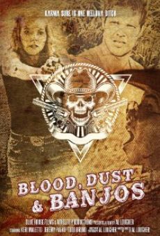 Blood, Dust and Banjos online