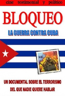 Bloqueo, la guerra contra Cuba kostenlos