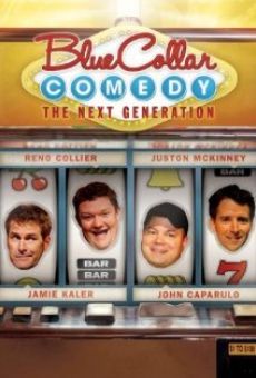 Blue Collar Comedy: The Next Generation online