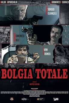Bolgia totale online streaming