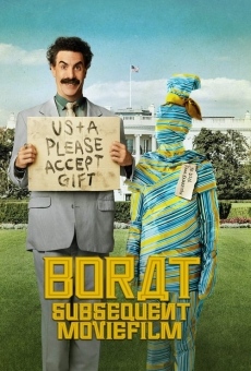 Borat Subsequent Moviefilm: Delivery of Prodigious Bribe to American Regime for Make Benefit Once Glorious Nation of Kazakhstan online
