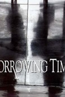 Borrowing Time