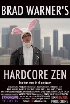 Brad Warner's Hardcore Zen streaming en ligne gratuit