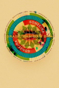 Brasil Bam Bam Bam: The Story of Sonzeira online