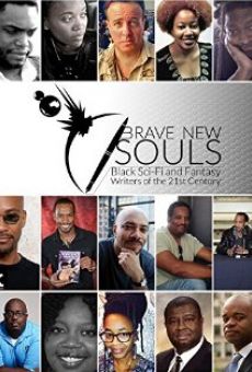 Brave New Souls: Black Sci-Fi and Fantasy Writers of the 21st Century online free