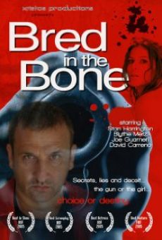 Bred in the Bone online