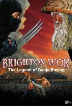 Brighton Wok: The Legend of Ganja Boxing online