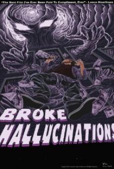 Broke Hallucinations kostenlos