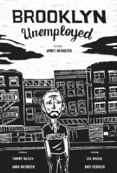 Brooklyn Unemployed online kostenlos