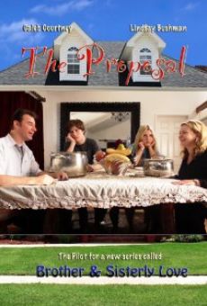 Brother and Sisterly Love: The Proposal online kostenlos
