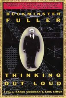 Buckminster Fuller: Thinking Out Loud online