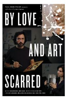 By Love and Art Scarred