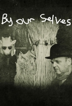 By Our Selves online kostenlos