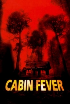 Cabin Fever online kostenlos