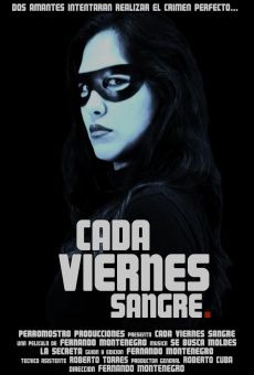 Cada viernes sangre online free