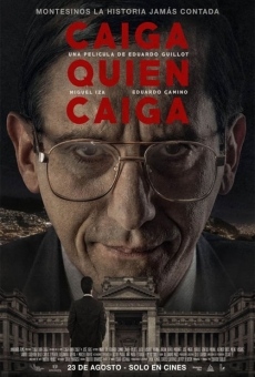 Caiga quien caiga online streaming