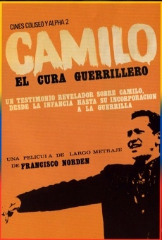 Camilo, el cura guerrillero en ligne gratuit