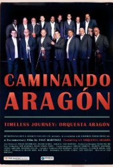 Caminando Aragón/Timeless Journey: Orquesta Aragón online