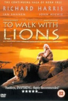 To Walk with Lions online free