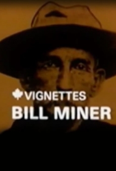 Canada Vignettes: Bill Miner online