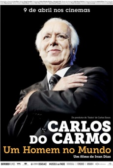 Carlos do Carmo: Um Homem no Mundo online