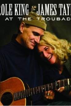 Carole King & James Taylor: Live at the Troubadour online free