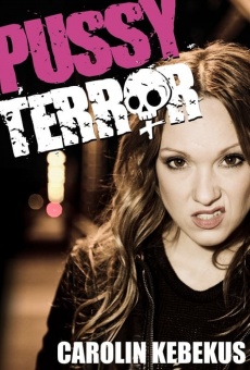 Carolin Kebekus: Pussy Terror streaming en ligne gratuit