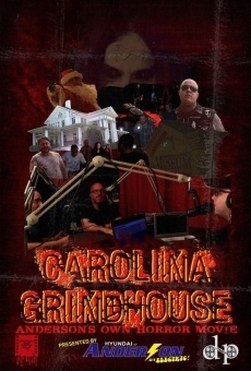 Carolina Grindhouse: Anderson's Own Horror Movie online