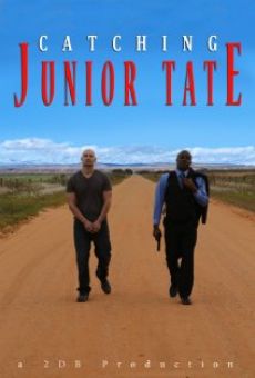 Catching Junior Tate online free
