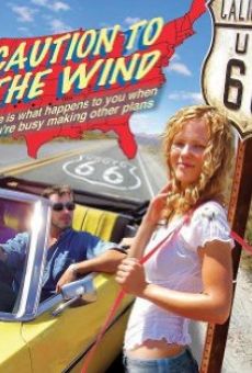 Caution to the Wind online free