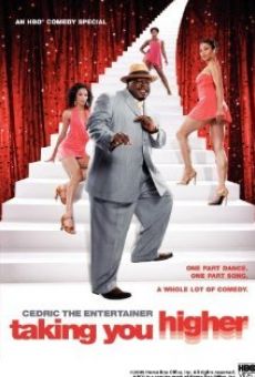 Cedric the Entertainer: Taking You Higher online free