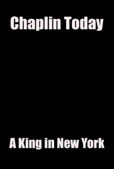 Ver película Chaplin Today: Un Rey en Nueva York