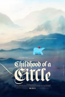 Childhood of a Circle online