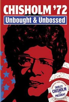 Chisholm '72: Unbought & Unbossed gratis