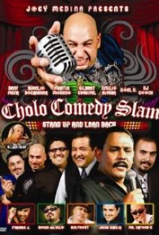Cholo Comedy Slam: Stand Up and Lean Back online