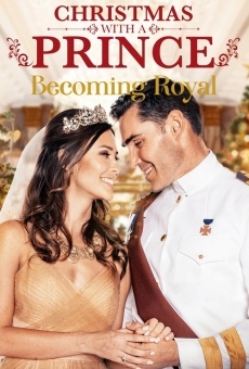 Christmas with a Prince: Becoming Royal online