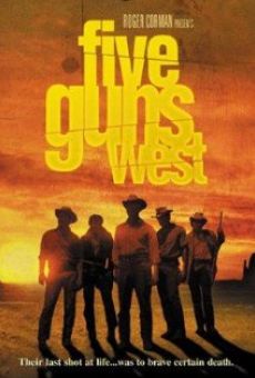 Fünf Revolver gehen nach Westen