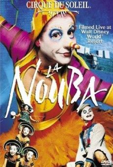 Cirque du Soleil: La Nouba online streaming