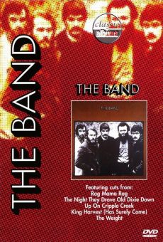 Classic Albums: The Band - The Band online