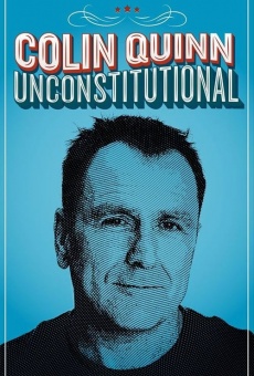 Colin Quinn: Unconstitutional on-line gratuito