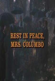 Columbo: Rest in Peace, Mrs. Columbo online