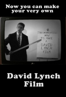 How to Make a David Lynch Film online free