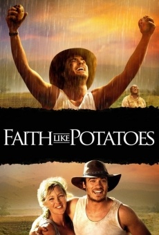 Faith Like Potatoes online