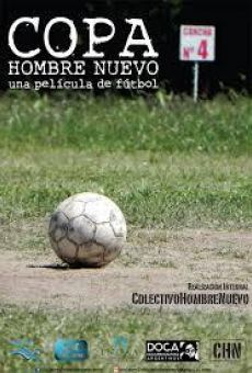 Copa Hombre Nuevo. Una película de fútbol streaming en ligne gratuit